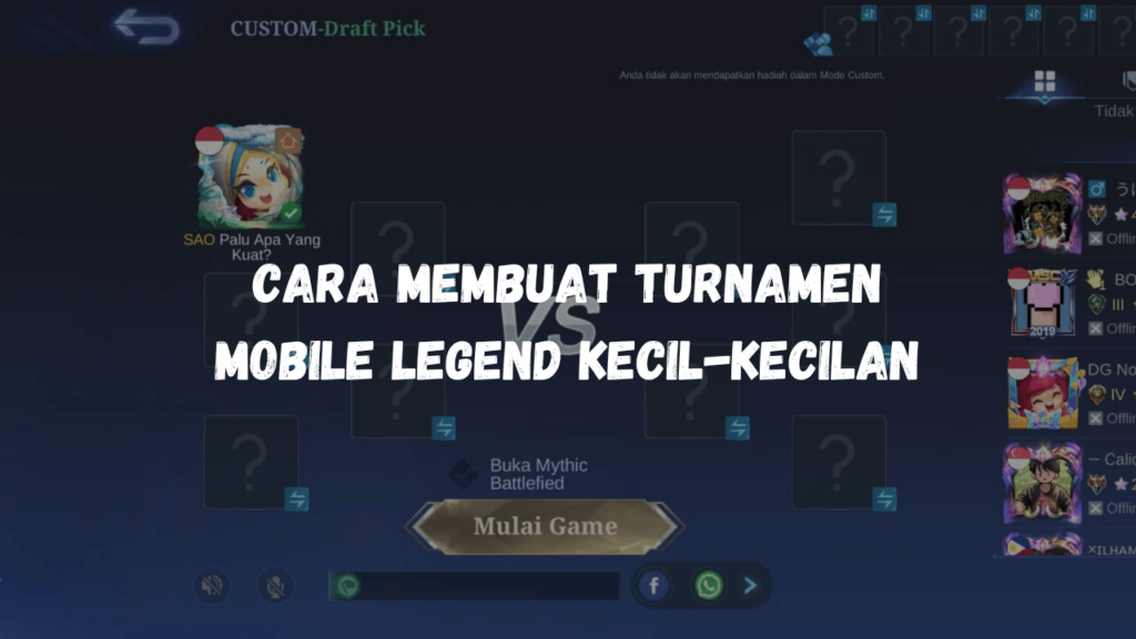 Cara Membuat Turnamen Mobile Legend Kecil-Kecilan