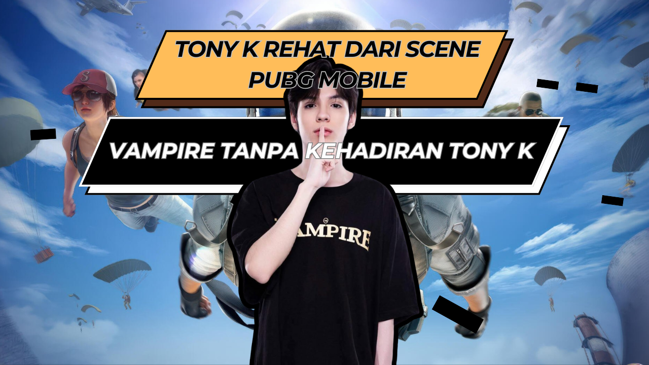 Tony K Memilih Untuk Rehat di Season Fall 2025 - Kabar Gamer